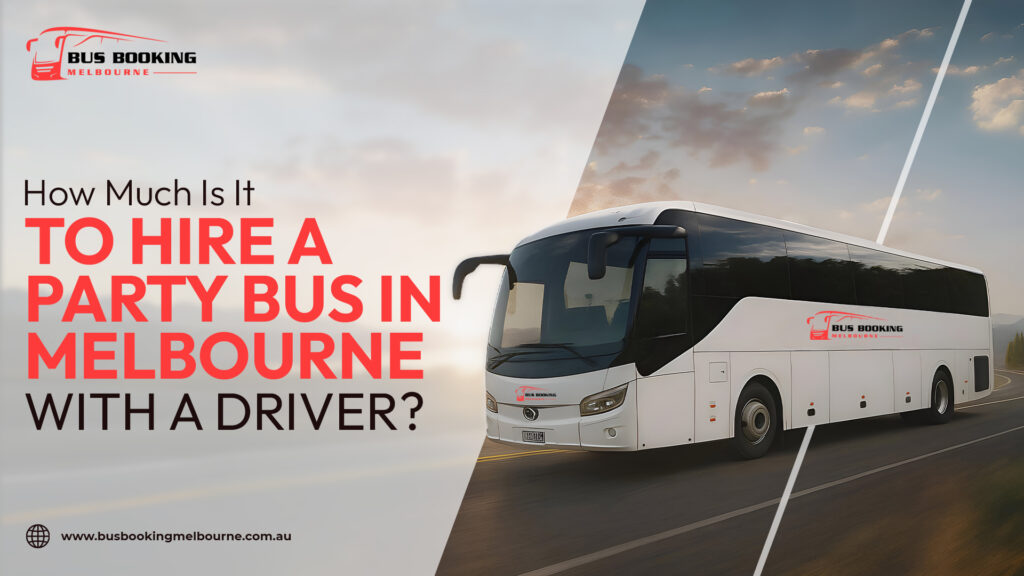 Bus hire Melbourne with driver