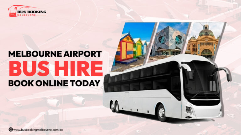 Melbourne-Airport-Bus-Hire-–-Book-Online-Today