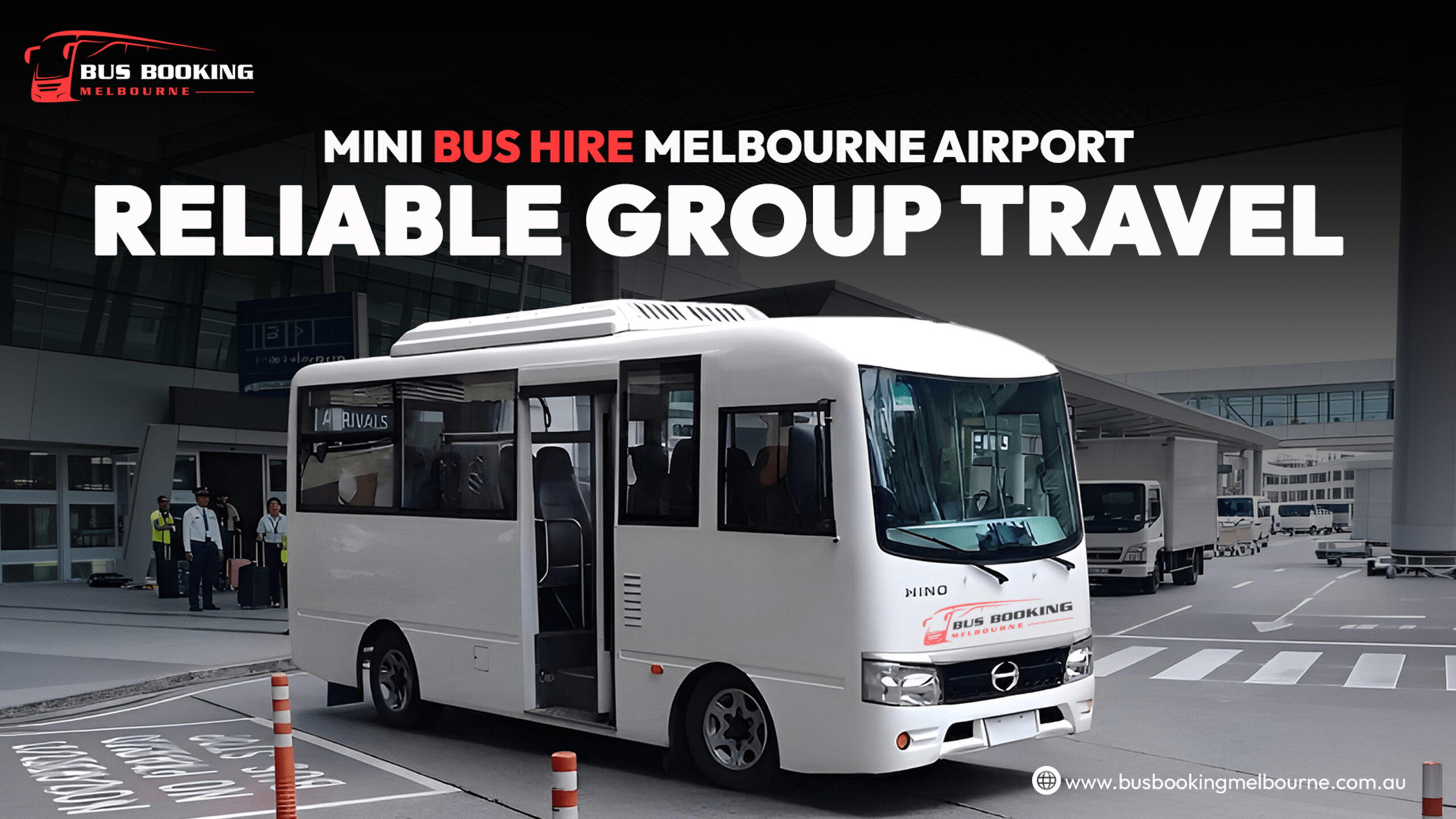Mini Bus Hire Melbourne Airport | Reliable Group Travel 